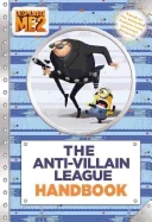Image of despicable me 2 the anti villain league handbook