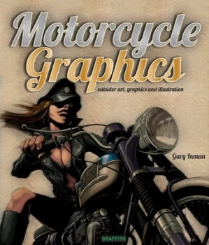 Image of Motorcycle Graphics by Gary Inman Hardback