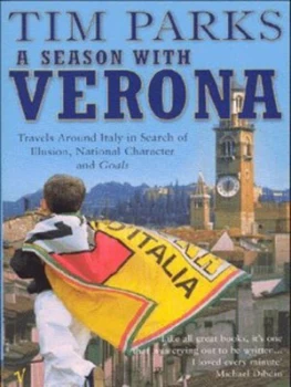 Image of A Season with Verona by Tim Parks Paperback