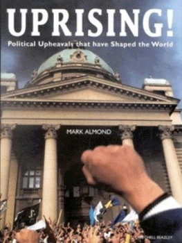 Image of Uprising by Mark Almond Hardback