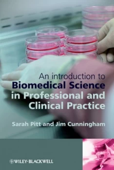 Image of An introduction to biomedical science in professional and clinical practice by Sarah Jane Pitt