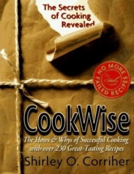 Image of Cookwise by Shirley O Corriher Book