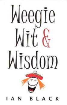 Image of Weegie Wit and Wisdom by Ian Black Paperback