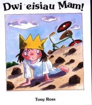 Image of Dwi Eisiau Mam by Tony Ross Book