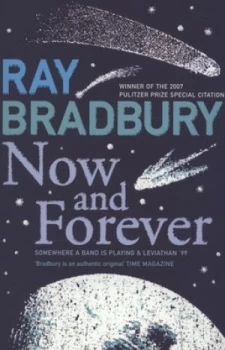 Image of Now and Forever by Ray Bradbury Book
