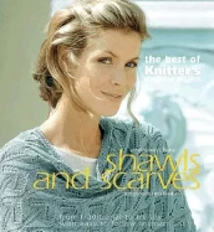 Image of shawls and scarves the best of knitters magazine