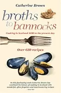 Image of broths to bannocks cooking in scotland 1690 to the present day