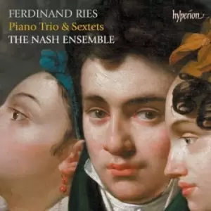 Image of Ferdinand Ries Piano Trio & Sextets by Ferdinand Ries CD Album