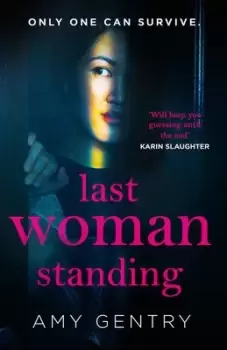 Image of Last woman standing by Amy Gentry