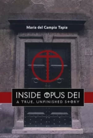 Image of Inside Opus Dei by Mara del Carmen Tapia