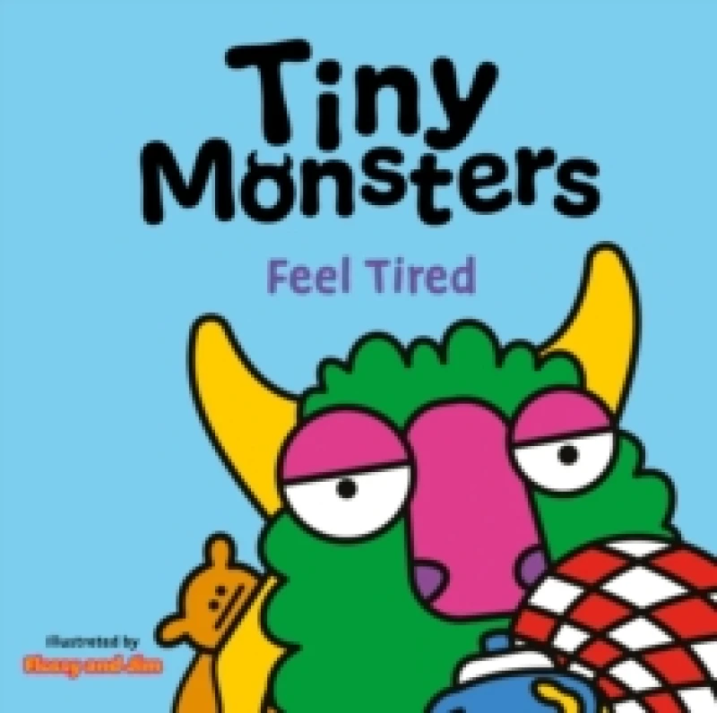 Image of Tiny Monsters Feel Tired Board book