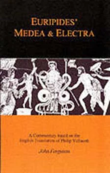 Image of Euripides Medea and Electra by John Ferguson Paperback