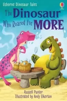 Image of Dinosaur Tales: The Dinosaur Who Roared For More
