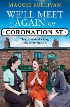 Image of We'll meet again on Coronation St - Maggie Sullivan - Paperback - Used