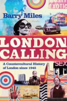 Image of London Calling by Barry Miles Hardback