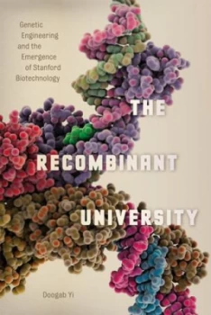 Image of The Recombinant University by Doogab Yi Hardback