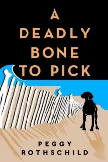 Image of A Deadly Bone To Pick