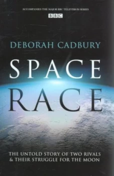 Image of Space Race by Deborah Cadbury Hardback