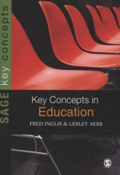 Image of Key Concepts in Education by Fred Inglis Book
