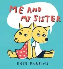 Image of Me and My Sister