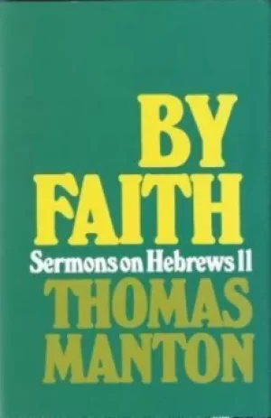 Image of By faith by Thomas Manton