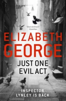 Image of Just One Evil Act by Elizabeth George Hardback