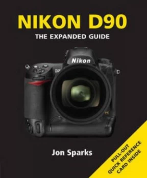 Image of Nikon D90 by Jon Sparks Paperback