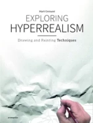 Image of exploring hyperrealism drawing and painting techniques