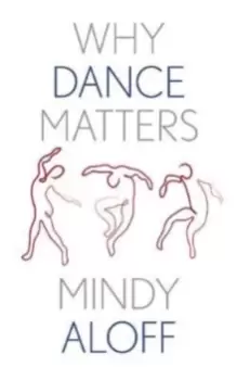 Image of Why Dance Matters