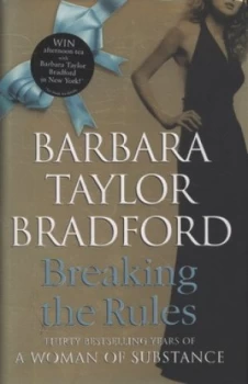 Image of Breaking the Rules by Barbara Taylor Bradford Hardback