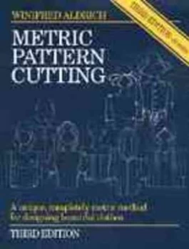 Image of Metric Pattern Cutting by Winifred Aldrich Hardback
