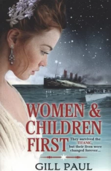 Image of Women and Children First by Gill Paul Paperback