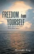 Image of freedom from yourself rumis selected poems from divan shams tabrizi