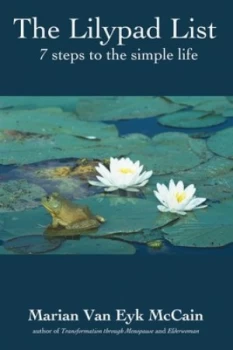 Image of The Lilypad List by Marian Van Eyk Mccain Book