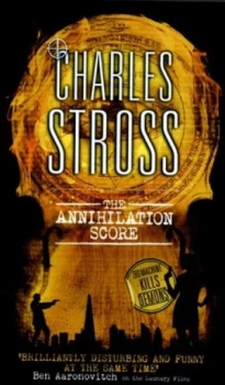 Image of The Annihilation Score by Charles Stross Paperback