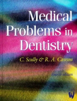 Image of Medical Problems in Dentistry by Crispian Scully Paperback