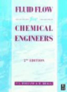 Image of Fluid Flow for Chemical Engineers by F Holland Paperback