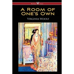 Image of A Room of One's Own (Wisehouse Classics Edition) Paperback / softback 2017