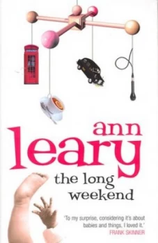 Image of The Long Weekend by Ann Leary Hardback