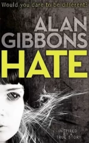 Image of Hate by Alan Gibbons