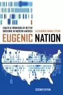 Image of eugenic nation faults and frontiers of better breeding in modern america st