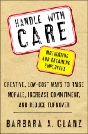 Image of handle with care motivating and retaining employees