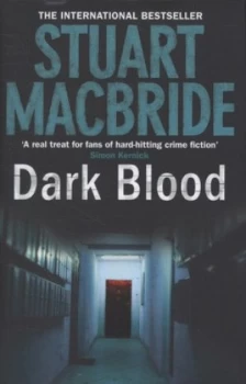 Image of Dark Blood by Stuart Macbride Hardback