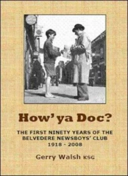 Image of Howya Doc by Gerry Walsh and Belvedere College Paperback