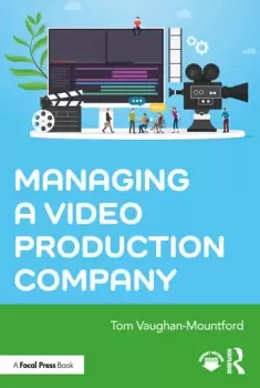 Image of Managing a Video Production Company