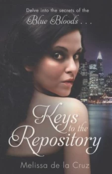 Image of Keys to the Repository by Melissa De La Cruz Book