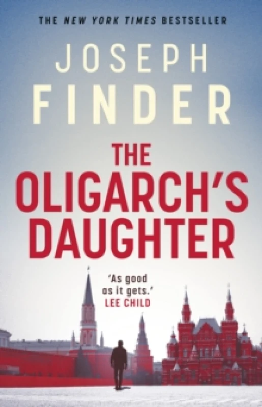Image of The Oligarch's Daughter : The gripping breakneck thriller ripped from the headlines in 2026 Paperback / softback