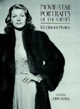 Image of Movie-Star Portraits of the Forties by John Kobal Paperback