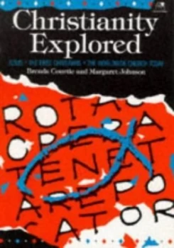 Image of Christianity Explored by Brenda Courtie and Margaret Johnson Book