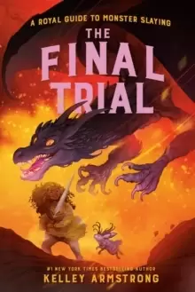Image of The Final Trial : Royal Guide to Monster Slaying, Book 4